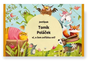 Obrázek produktu LEPORELO – O ČEM ZVÍŘATKÁ SNÍ