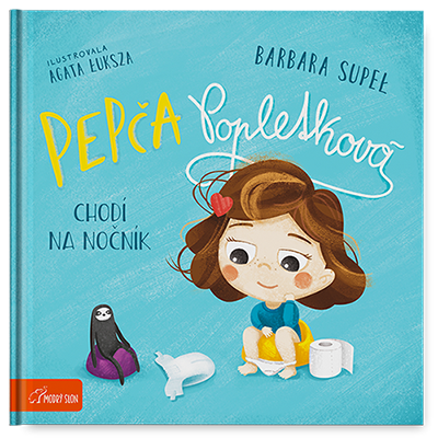 Pepča Popletková chodí na nočník